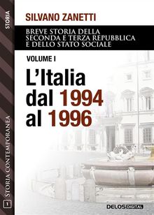 LItalia dal 1994 al 1996.  Silvano Zanetti