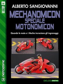 Mechanomicon: Speciale Motonomicon.  Alberto Sangiovanni