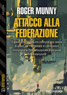 Attacco alla Federazione.  Roger Munny