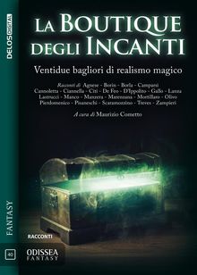 La boutique degli incanti.  Maurizio Cometto