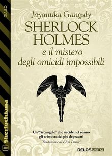 Sherlock Holmes e il mistero degli omicidi impossibili.  Jayantika Ganguly