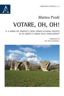 Votare, oh, oh!.  Matteo Prodi