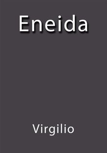 Eneida.  VIRGILIO