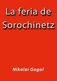 La feria de Sorochinetz.  Nikolai Gogol