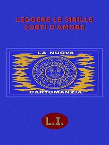 Leggere Le Sibille Corti D'Amore.  L. I.