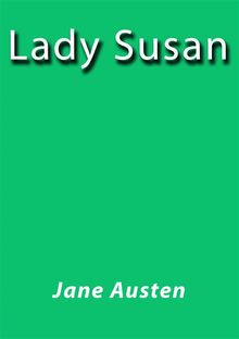 Lady Susan.  Jane Austen