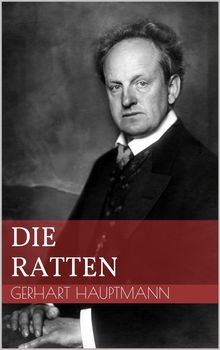 Die Ratten.  Gerhart Hauptmann