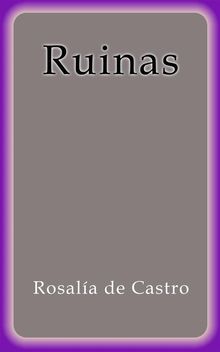 Ruinas.  Rosal?a de Castro