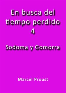 Sodoma y Gomorra.  Marcel Proust