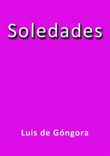 Soledades.  Luis De Gngora