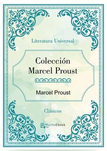 Coleccin Marcel Proust.  Marcel Proust