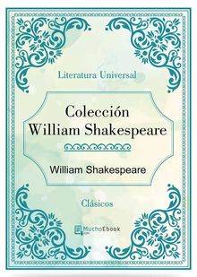 Coleccin William Shakespeare.  William Shakespeare