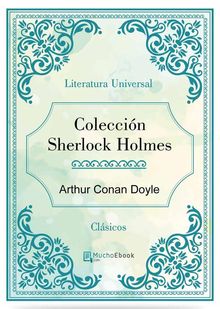 Coleccin Sherlock Holmes.  Arthur Conan Doyle