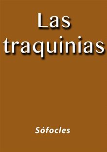 Las Traquinias.  Sfocles