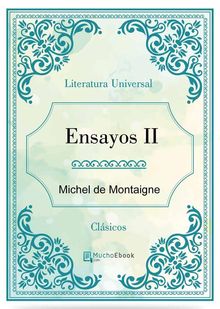 Ensayos II.  Michel De Montaigne