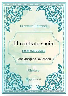 El contrato social.  Jean Jacques Rousseau