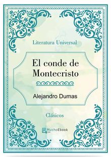 El conde de Montecristo.  Alejandro Dumas