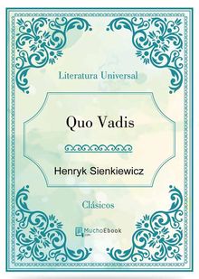 Quo Vadis.  Henryk Sienkiewicz