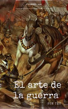 El arte de la guerra.  Sun Tzu