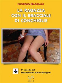 La ragazza con il bracciale di conchiglie.  Giorgio Bastiani