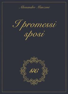 I promessi sposi gold collection.  GCbook