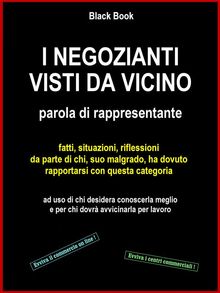 I negozianti visti da vicino.  Riccardo Piuneri