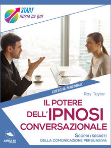 Il potere dellipnosi conversazionale.  Ray Taylor