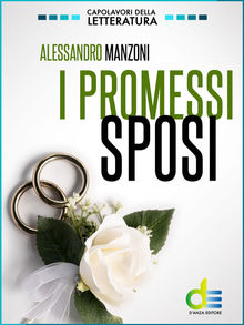 I Promessi Sposi.  Alessandro Manzoni