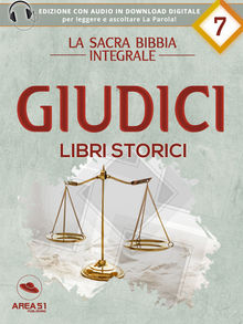 La Sacra Bibbia - Libri storici - Giudici.  a cura di Area51 Publishing