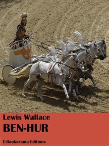 Ben-Hur.  Lewis Wallace