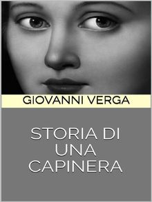 Storia di una capinera.  Giovanni Verga