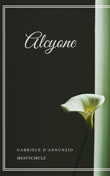 Alcyone.  Gabriele D'Annunzio