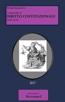 Compendio di DIRITTO COSTITUZIONALE.  Pietro Giaquinto