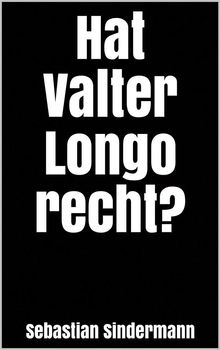 Hat Valter Longo recht?.  Sebastian Sindermann