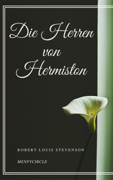 Die Herren von Hermiston.  Robert Louis Stevenson