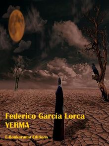 Yerma.  Federico Garci?a Lorca