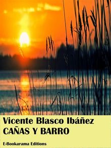 Caas y barro.  Vicente Blasco Ibez