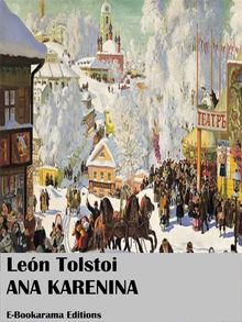 Ana Karenina.  Len Tolstoi