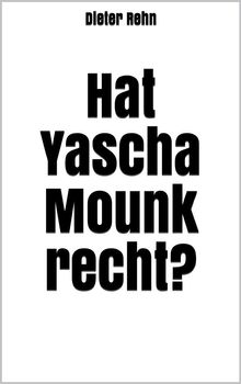 Hat Yascha Mounk recht?.  Dieter Rehn