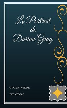 Le Portrait de Dorian Gray.  Oscar Wilde