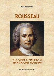Rousseau.  Pilo Albertelli