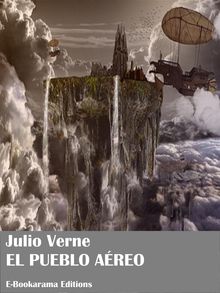 El pueblo areo.  Julio Verne