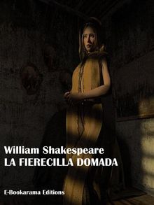 La fierecilla domada.  William Shakespeare