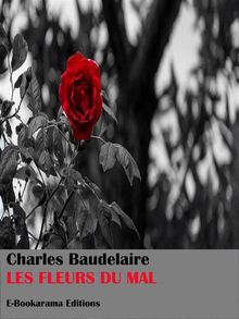 Les Fleurs du mal.  Charles Baudelaire