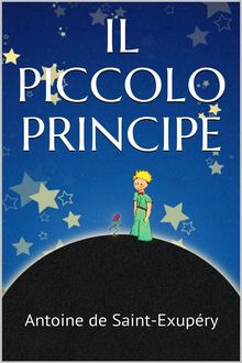 Il piccolo principe.  Exupry