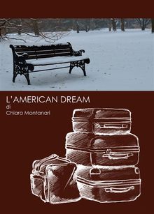 L'American Dream.  Chiara Montanari