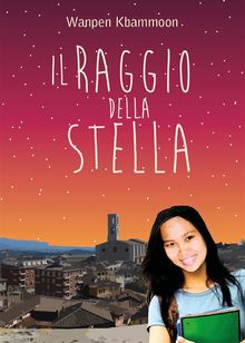 Il raggio della stella.  Wanpen Khammoon