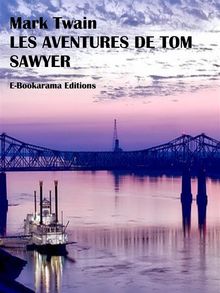 Les Aventures de Tom Sawyer.  Mark Twain