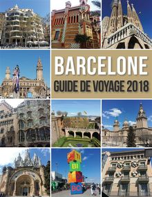 Barcelone Guide de Voyage 2018.  Mobile Library