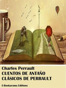 Cuentos de antao - Clsicos de Perrault.  Charles Perrault